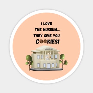 Cookies At The Museum Magnet